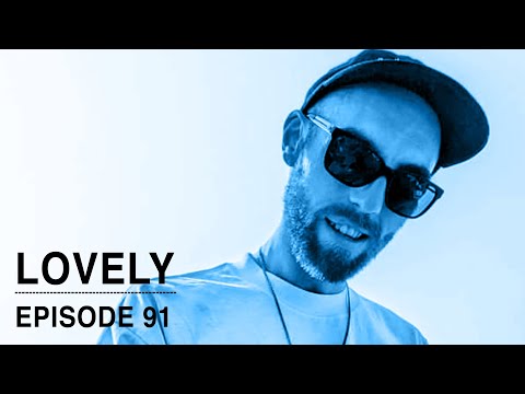 Lovely - Episode 91 - hkclubbing.com Radio
